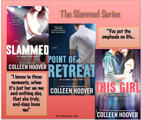 The Road Is You Book Review The Slammed Series