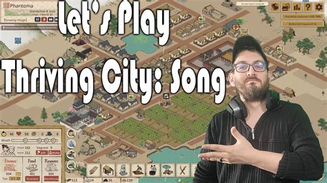 Lets Play - Thriving City: Song - Early Access - YouTube