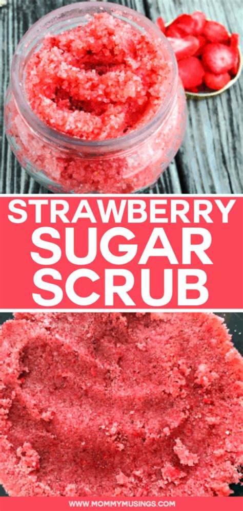 Strawberry Sugar Scrub Sugar Scrub Recipe Mommy Musings