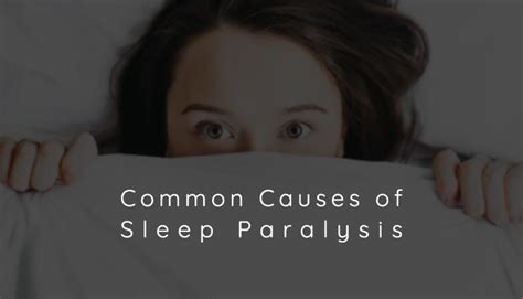 Common Causes Of Sleep Paralysis