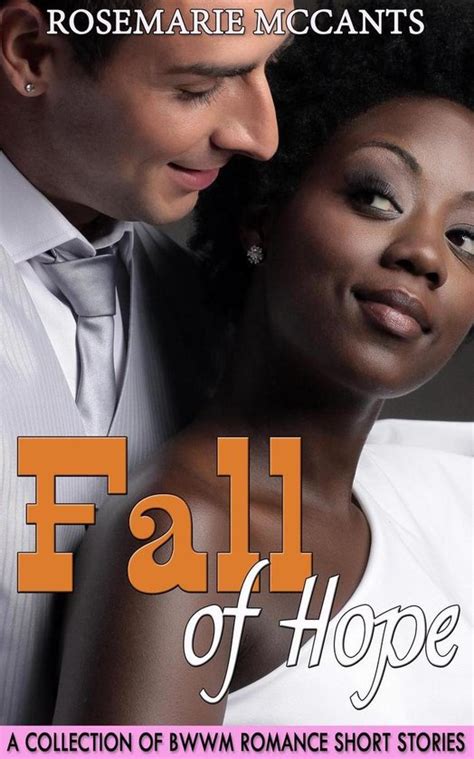 Collection Of Bwwm Romance Short Stories Fall Of Hope Ebook
