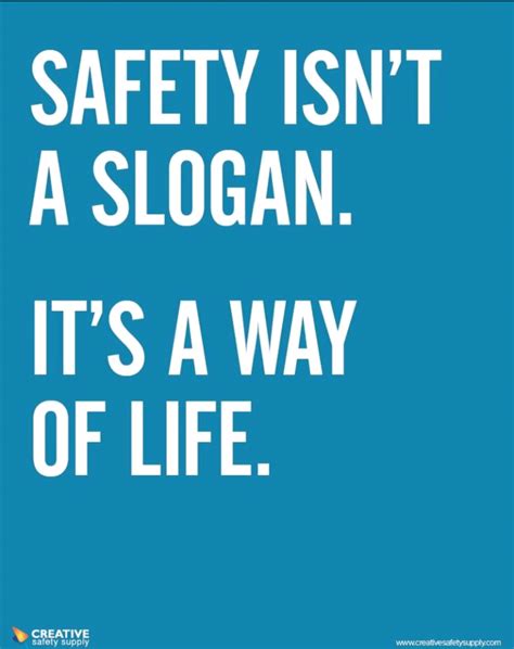 La Seguridad No Es Un Slogan Es Un Modo De Vida Safety Posters