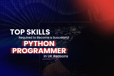 Skills Required To Become A Python Programmer In UK