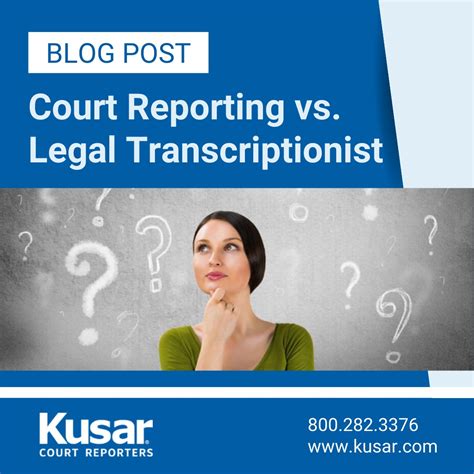Court Reporter Vs Legal Transcriptionist Kusar Court Reporters