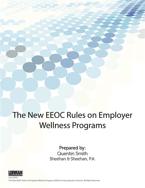 The New Eeoc Rules On Employer Wellness Programs — White Paper Lorman
