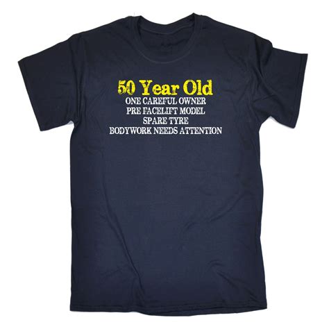 50 Year Old One Careful Owner T Shirt Dad Grandad Joke Tee T Birthday Funny Ebay