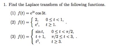 solved find the laplace transform of the following