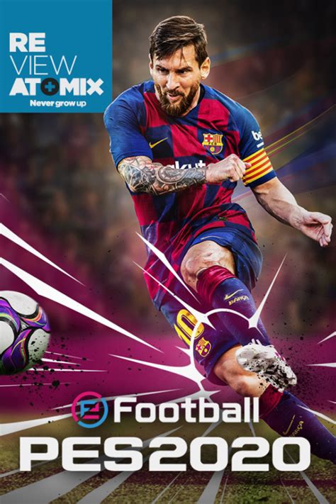 Review Efootball Pro Evolution Soccer 2020 Atomix