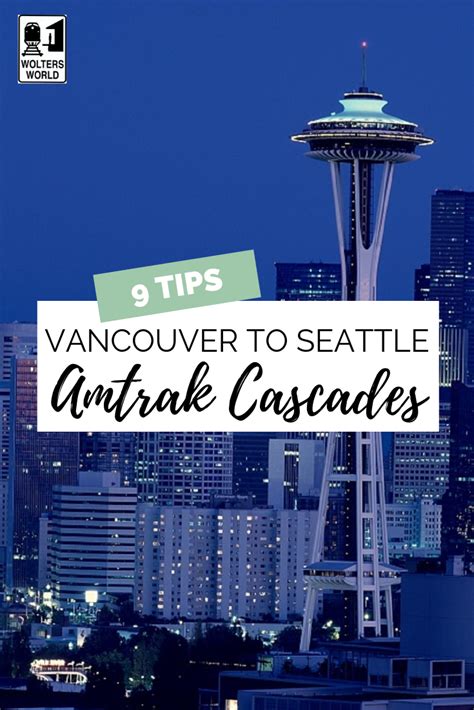How To Get From Vancouver To Seattle On Amtrak Cascades Train Wolters
