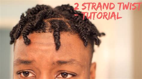 They protect the hair, allow length retention, and are a great base for various hairstyles. TWO STRAND TWIST OUT / MEN - YouTube