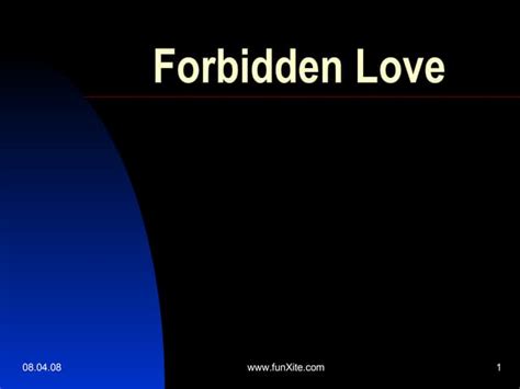 Forbidden Love Ppt
