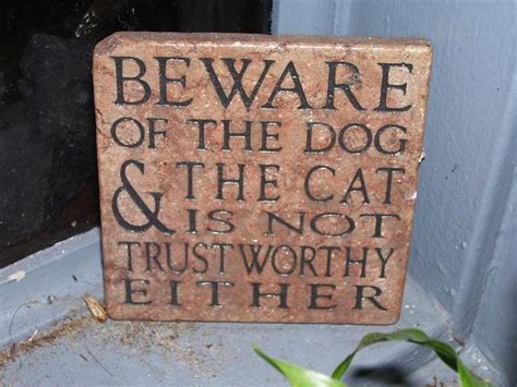 15 Clever Beware Of Dog Signs That Inspire Laughter Not