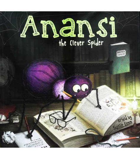 anansi the clever spider 9781784451905