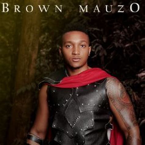 Brown Mauzo Music Youtube
