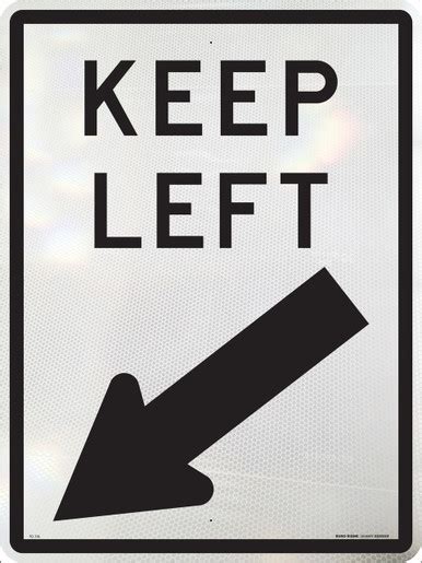 Keep Left 450x600 Class 1 Alum Euro Signs And Safety