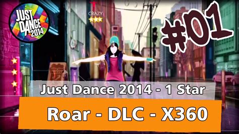 Just Dance 2014 Roar Xbox 360 Gameplay Dlc Youtube