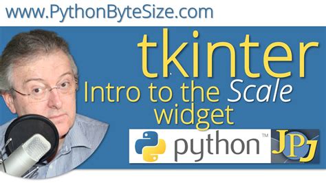 Intro To The Python Tkinter Scale Widget Youtube