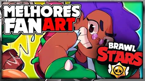 That is, a fan art could exemplify what shelly would look like hugging spike, or crow throwing feather kunais in the best naruto style. ULTIMATE FAN-ARTS! AS MELHORES FAN-ARTS DO BRAWL STARS ...