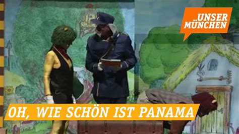 Oh Wie Sch N Ist Panama Youtube