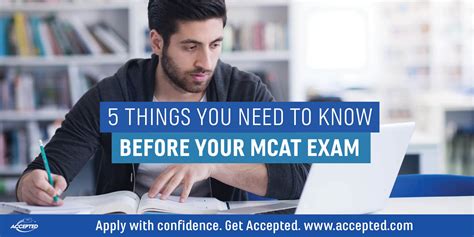 Accepted 5 Things You Need To Know Before Your Mcat Exam
