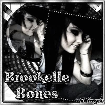 Brookelle Bones Fotograf A Blingee Com