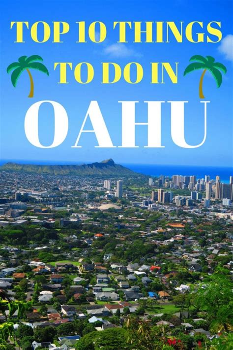Top Things To Do In Honolulu And Oahu 10 Thrilling Experiences