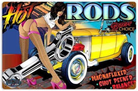 Hot Rod Rat Rod Pin Up Girl Metal Sign Man Cave Garage Body Shop Club
