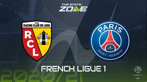 France ligue 1 2020/2021 table, full stats, livescores. 2020-21 Ligue 1 - Lens vs PSG Preview & Prediction - The Stats Zone