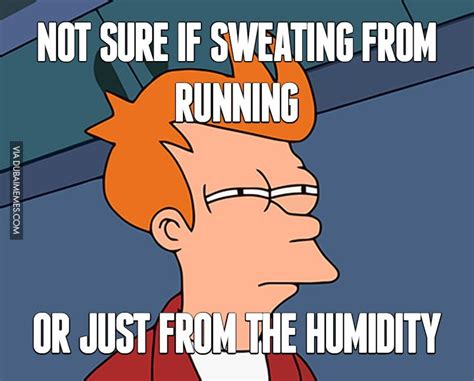 Not Sure If Sweating From Running Or Just Running Sweat Dubai