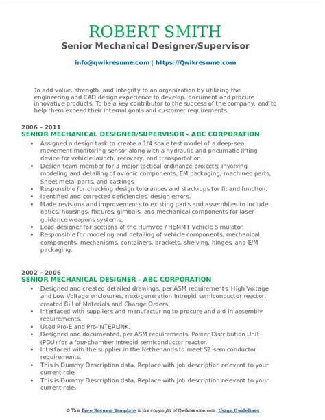 Crafting a maintenance supervisor resume that catches the attention of hiring managers is paramount summary: Senior Mechanical Designer Resume Samples | QwikResume