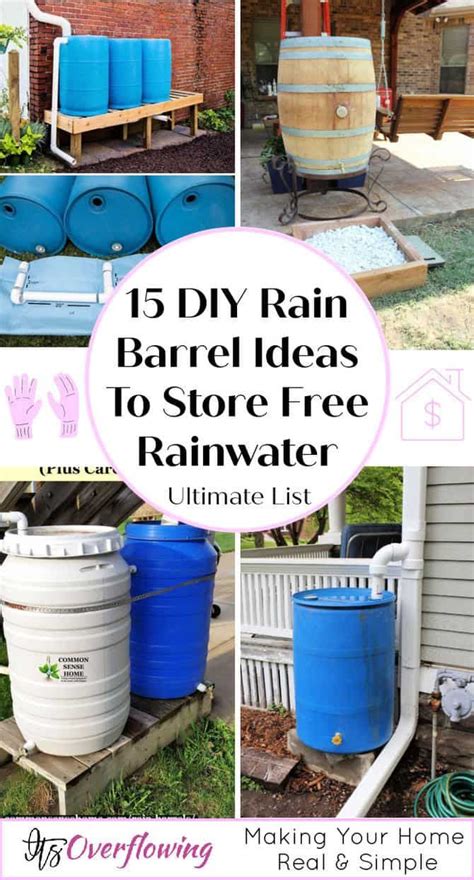 15 Diy Rain Barrel Ideas To Make Your Own Rain Collector Rain Barrel