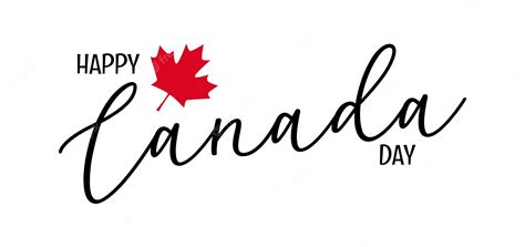 Premium Vector Happy Canada Day Greeting Card With Text Lettering