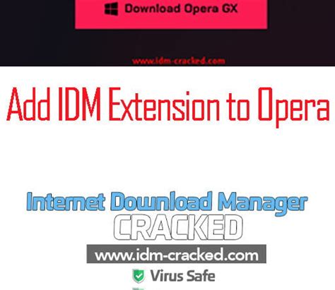 How TO Add IDM Extension To Opera GX