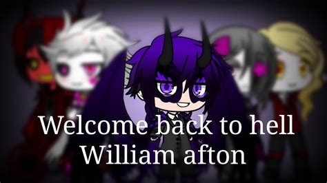 Welcome Back To Hell William Afton William Meets Hazbin Hotel Gacha