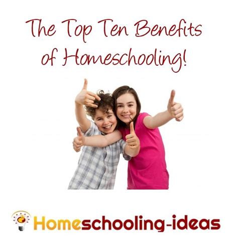 The Benefits Of Homeschooling Ten Reasons For Homeschooling