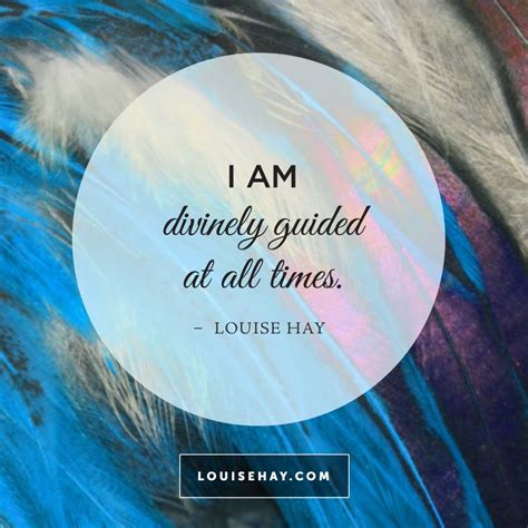 Daily Affirmations And Positive Quotes From Louise Hay Affirmations