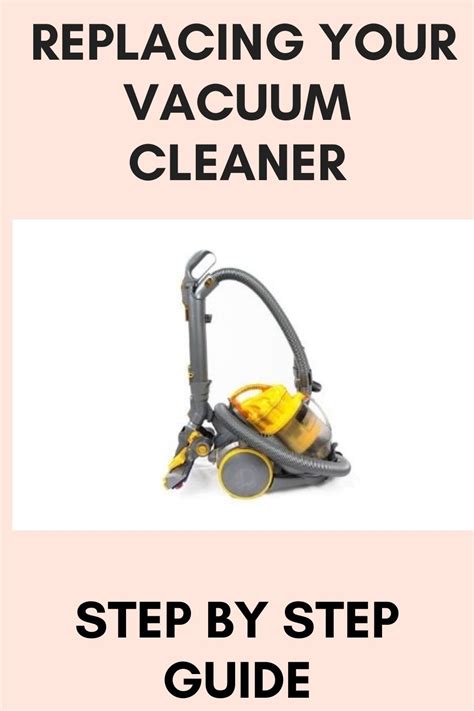 How Often Should You Replace Your Vacuum Cleaner Step By Step Guide