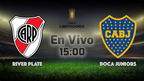 Copa Libertadores River Plate Vs Boca Juniors En Vivo Dónde Ver El