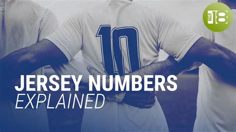 Soccer Jersey Numbers Explained Youtube