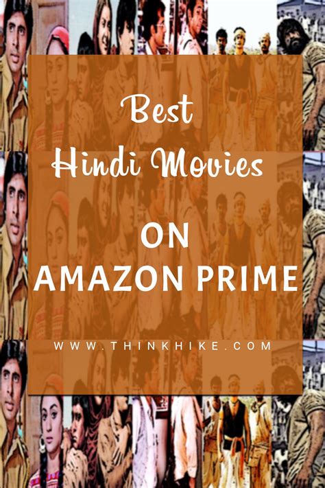 By adding space for 100 more, we're skipping the annual internal staff debate about what to add and what to take out while upholding the guide's mission of a balanced, entertaining document. 42 Best Hindi movies on Amazon prime watch on lockdown. in ...