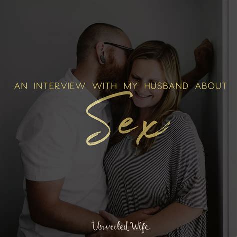 My Interview With My Husband About Sex