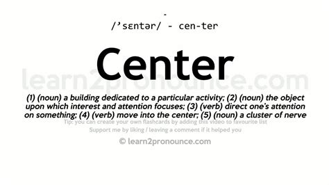 Pronunciation Of Center Definition Of Center Youtube