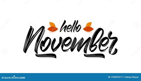 Vector Handwritten Type Lettering Of Hello November With Fall Leaves