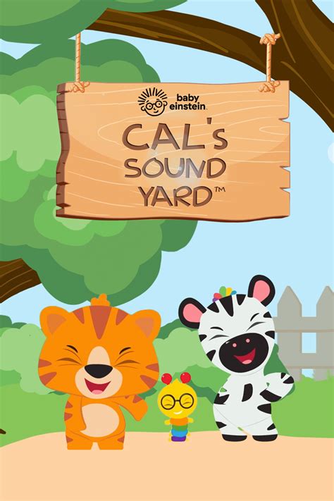 Watch Baby Einstein Cals Sound Yard 2020 Online For Free The Roku
