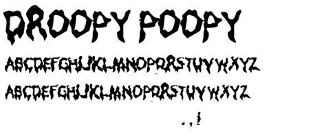 Droopy Poopy Font Fancy Horror