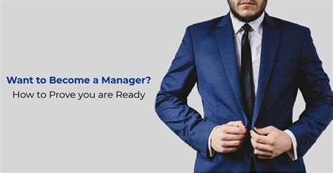 Want To Become A Manager How To Prove You Are Ready Wisestep
