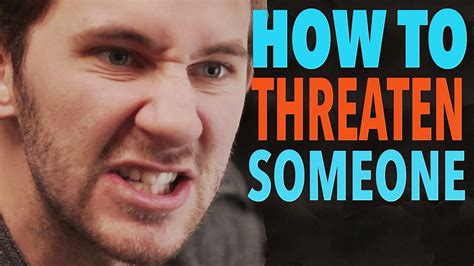 You can find someone free of charge, but there are also paid methods. How To Threaten Someone | MATTHIAS - YouTube