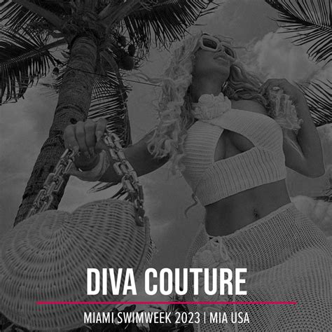 Miami Swim Week 2023 Diva Couture