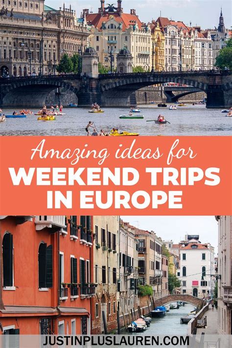 Weekend Getaways In Europe A Guide To The Best European City Breaks