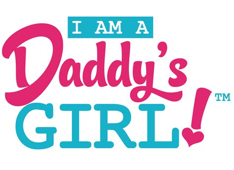 I Am A Daddy S Girl